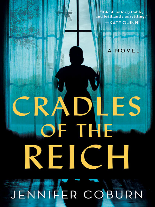 Title details for Cradles of the Reich by Jennifer Coburn - Available